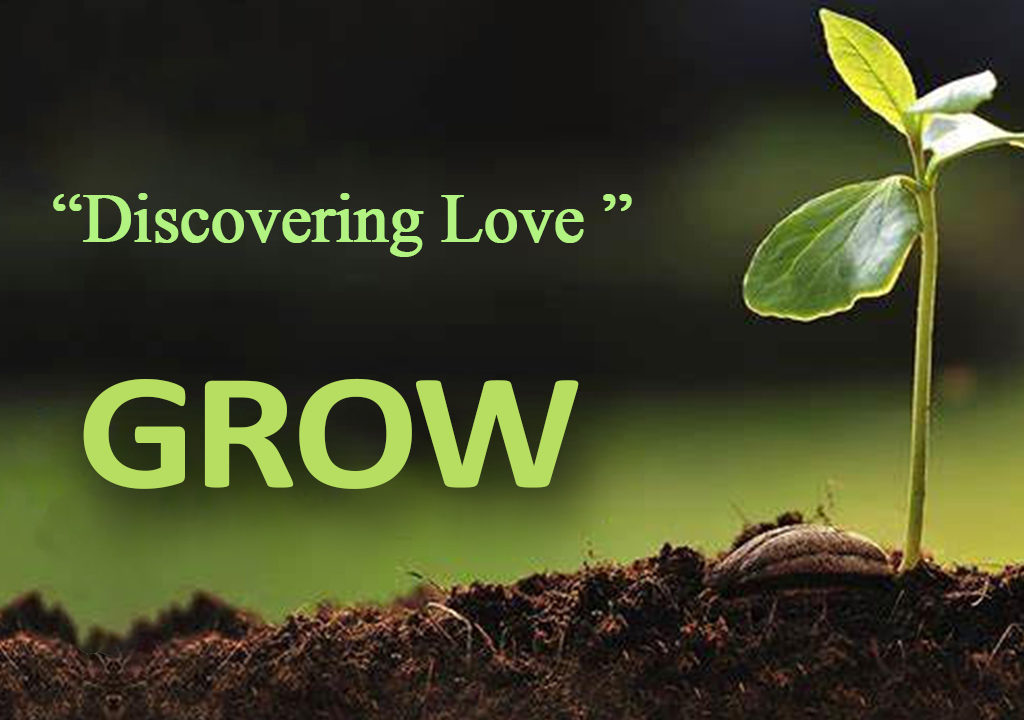 Grow: Discovering Love (Week 3) - First Baptist Church